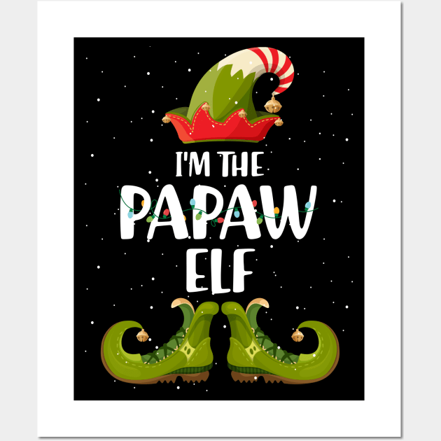 Im The Papaw Elf Shirt Matching Christmas Family Gift Wall Art by intelus